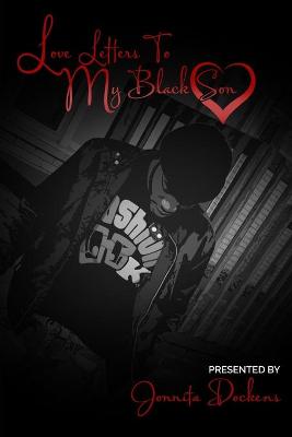 Book cover for Love Letters To My Black Son
