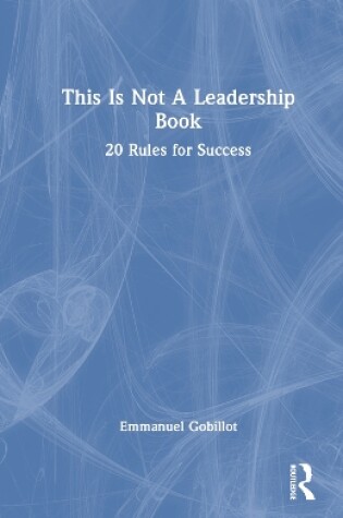 Cover of This Is Not A Leadership Book