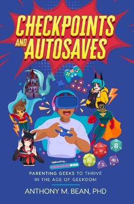 Book cover for Checkpoints and Autosaves