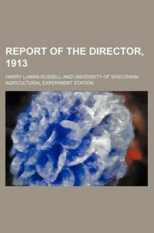 Cover of Report of the Director, 1913