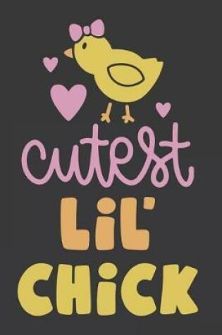 Cover of Cutest Lil' Chick