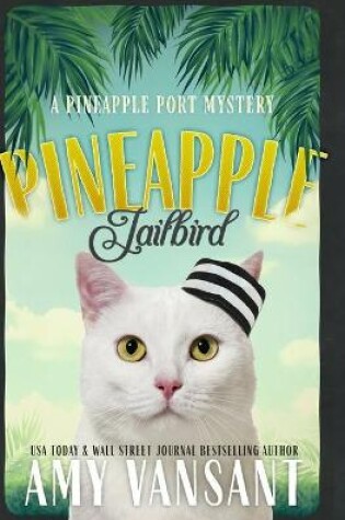 Cover of Pineapple Jailbird