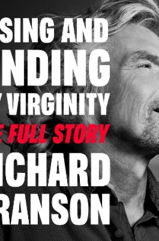 Cover of Losing and Finding My Virginity: The Full Story