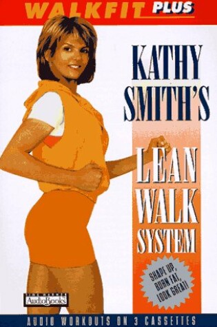 Cover of Kathy Smith's Walkfit Plus