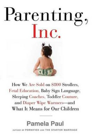Cover of Parenting Inc