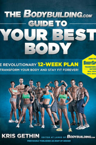 Cover of The Bodybuilding.com Guide to Your Best Body