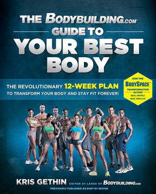 Book cover for The Bodybuilding.com Guide to Your Best Body