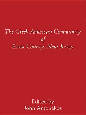 Book cover for The Greek American Community of Essex County, New Jersey