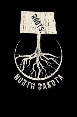 Book cover for North Dakota Roots