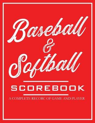 Book cover for Baseball & Softball Scorebook