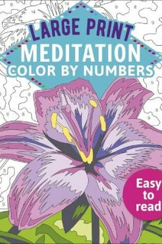 Cover of Large Print Meditation Color by Numbers