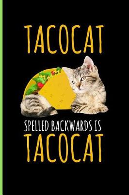 Book cover for Tacocat Spellbackwards Is Tacocat