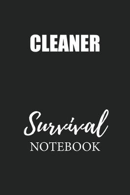 Book cover for Cleaner Survival Notebook