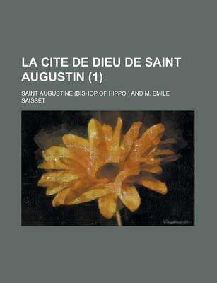 Book cover for La Cite de Dieu de Saint Augustin (1)