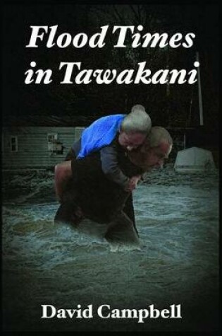 Cover of Flood Times in Tawakani