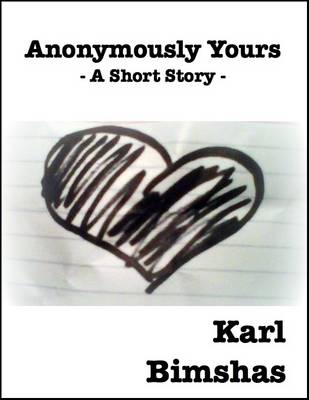 Book cover for Anonymously Yours: A Short Story