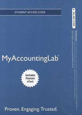 Book cover for NEW MyLab Accounting with Pearson eText -- Access Card -- for Essentials of Accounting