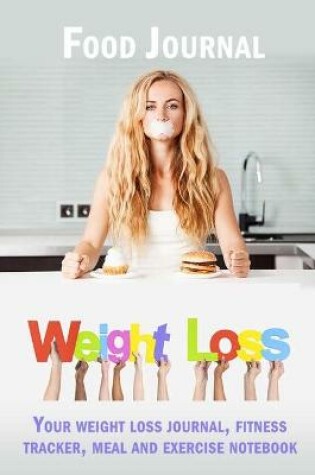 Cover of Weight Loss Food Journal