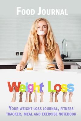 Book cover for Weight Loss Food Journal