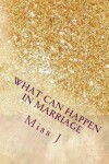 Book cover for What Can Happen in Marriage