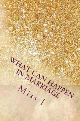 Book cover for What Can Happen in Marriage