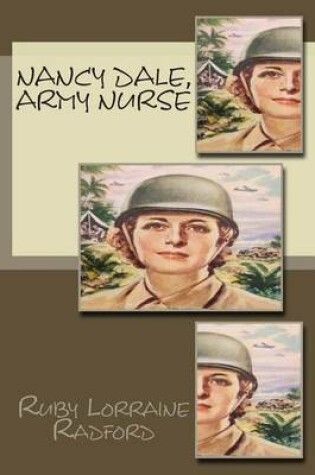 Cover of Nancy Dale, Army Nurse