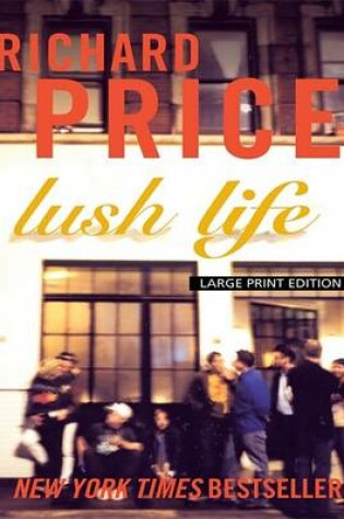 Cover of Lush Life