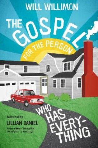 Cover of The Gospel for the Person Who Has Everything