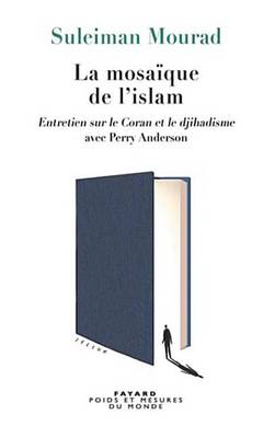 Book cover for La Mosaique de L'Islam