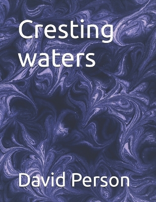 Book cover for Cresting waters