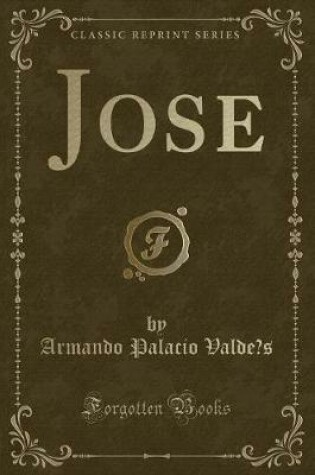 Cover of José (Classic Reprint)