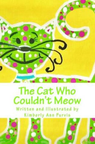 Cover of The Cat Who Couldn't Meow