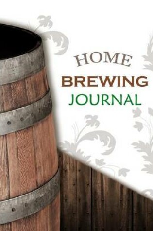 Cover of Home Brewing Journal