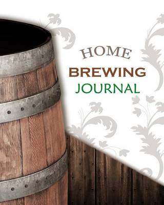 Book cover for Home Brewing Journal