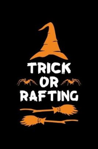 Cover of Trick or Rafting