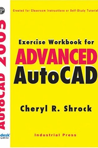 Cover of Exercise Workbook for Advanced AutoCAD 2005