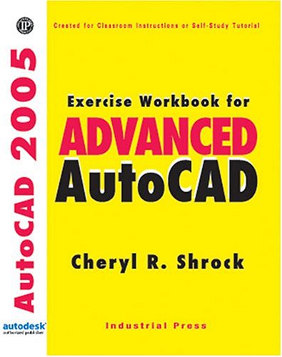 Book cover for Exercise Workbook for Advanced AutoCAD 2005