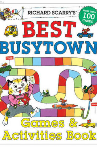Cover of Richard Scarry's Best Busytown Games & Activity Book