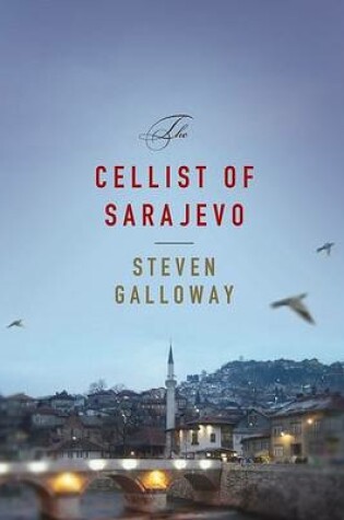 Cover of The Cellist of Sarajevo