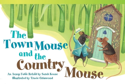 Cover of The Town Mouse and Country Mouse