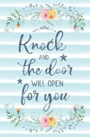 Cover of Knock And The Door Will Open For You