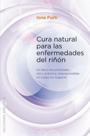 Cover of Cura Natural Para Las Enfermedades del Rinon