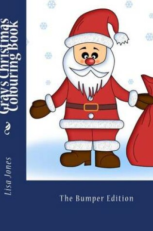Cover of Gray's Christmas Colouring Book