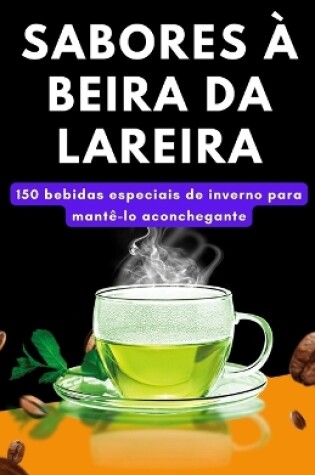 Cover of Sabores à beira da lareira