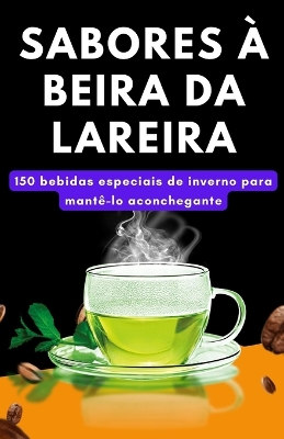 Book cover for Sabores à beira da lareira