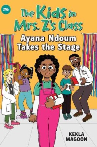 Cover of Ayana Ndoum Takes the Stage