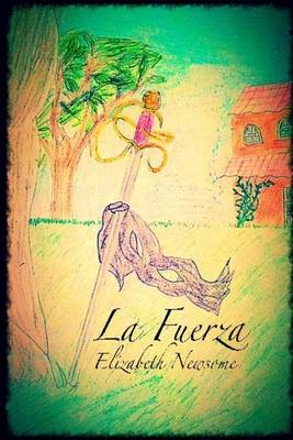 Book cover for La Fuerza