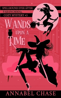Book cover for Wands Upon A Time