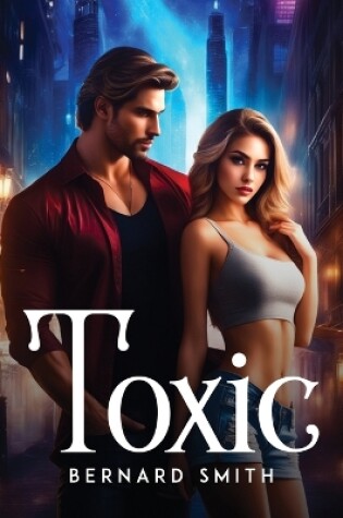 Cover of Toxic