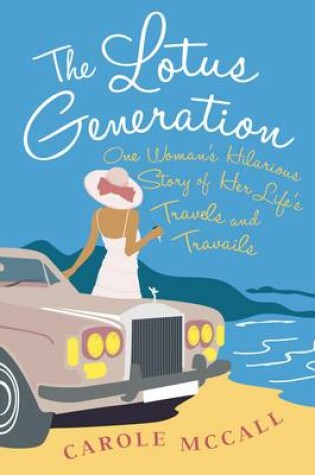 Cover of The Lotus Generation